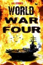 Watch World War Four Tvmuse