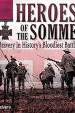 Watch Heroes of the Somme Tvmuse