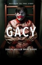 Watch Gacy: Serial Killer Next Door Tvmuse