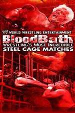 Watch WWE Bloodbath Wrestling's Most Incredible Steel Cage Matches Tvmuse