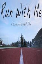 Watch Run with Me Tvmuse