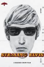 Watch Stealing Elvis Tvmuse