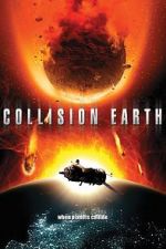 Watch Collision Earth Tvmuse