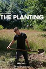 Watch The Planting Tvmuse