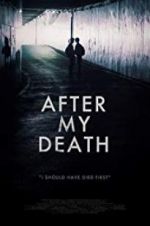 Watch After My Death Tvmuse