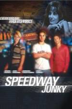 Watch Speedway Junky Tvmuse