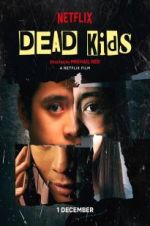 Watch Dead Kids Tvmuse