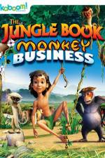 Watch The Jungle Book: Monkey Business Tvmuse