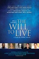 Watch Bill Coors: The Will to Live Tvmuse