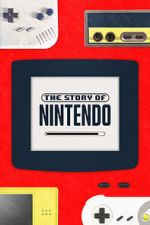 Watch The Story of Nintendo Tvmuse