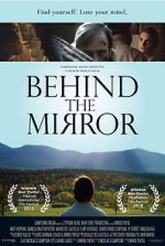 Watch Behind the Mirror Tvmuse