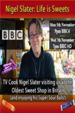 Watch Nigel Slater Life Is Sweets Tvmuse