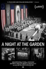 Watch A Night at the Garden Tvmuse