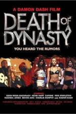 Watch Death of a Dynasty Tvmuse
