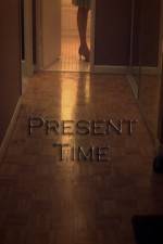 Watch Present Time Tvmuse