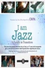 Watch I Am Jazz: A Family in Transition Tvmuse