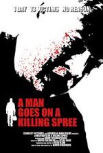 Watch A Man Goes on a Killing Spree Tvmuse