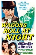 Watch The Wagons Roll at Night Tvmuse