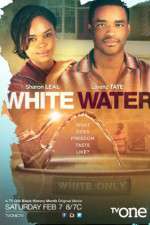 Watch White Water Tvmuse