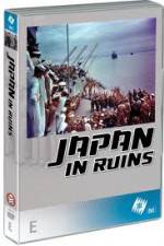Watch Japan in Ruins Tvmuse