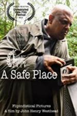 Watch A Safe Place Tvmuse