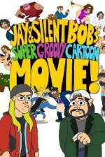 Watch Jay and Silent Bob's Super Groovy Cartoon Movie Tvmuse
