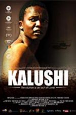 Watch Kalushi: The Story of Solomon Mahlangu Tvmuse