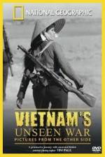 Watch National Geographic: Vietnam's Unseen War Tvmuse