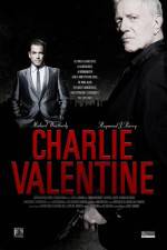 Watch Charlie Valentine Tvmuse
