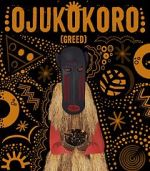 Watch Ojukokoro: Greed Tvmuse