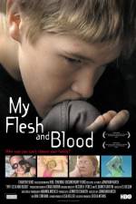 Watch My Flesh and Blood Tvmuse