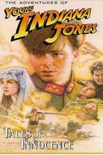 Watch The Adventures of Young Indiana Jones: Tales of Innocence Tvmuse