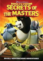 Watch Kung Fu Panda: Secrets of the Masters Tvmuse