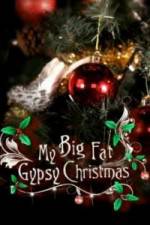Watch My Big Fat Gypsy Christmas Tvmuse