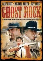 Watch Ghost Rock Tvmuse