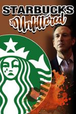Watch Starbucks Unfiltered Tvmuse