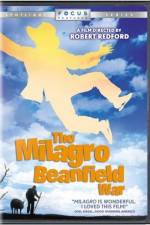 Watch The Milagro Beanfield War Tvmuse