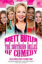Watch Brett Butler Presents the Southern Belles of Comedy Tvmuse