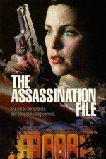 Watch The Assassination File Tvmuse