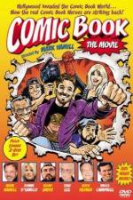 Watch Comic Book The Movie Tvmuse