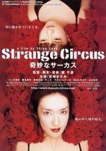 Watch Strange Circus Tvmuse
