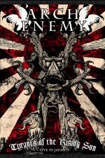 Watch Arch Enemy Tyrants Of The Rising Sun Tvmuse