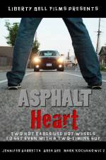 Watch Asphalt Heart Tvmuse