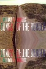 Watch Reginald D Hunter\'s Songs of the Border Tvmuse