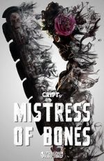 Watch Mistress of Bones (Short 2020) Tvmuse