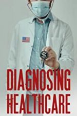 Watch Diagnosing Healthcare Tvmuse