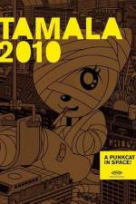 Watch Tamala 2010: A Punk Cat in Space Tvmuse