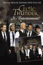 Watch Celtic Thunder Its Entertainment Tvmuse