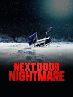 Watch Next-Door Nightmare Tvmuse