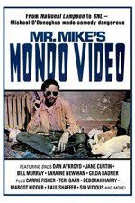 Watch Mr Mike\'s Mondo Video Tvmuse